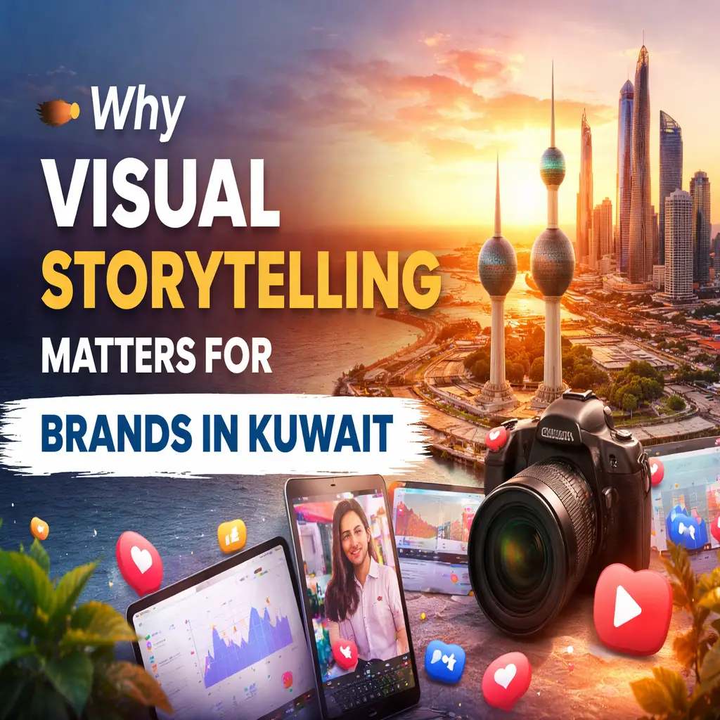 Why Visual Storytelling Matters for Brands in Kuwait